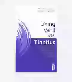Living Well With Tinnitus